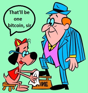 That’ll be one bitcoin, sir